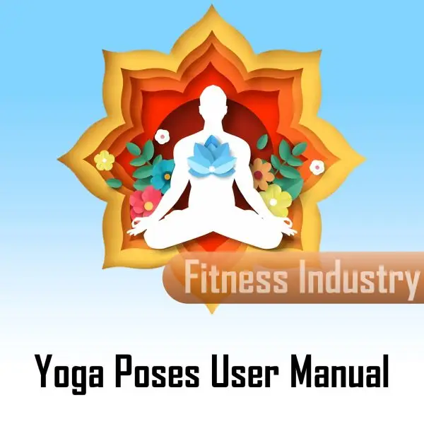 Yoga Poses User Manual